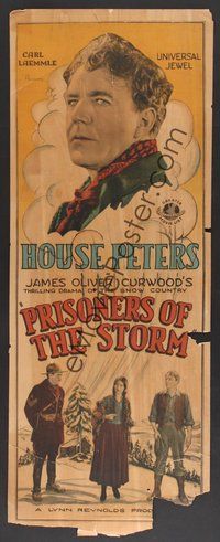 6r109 PRISONERS OF THE STORM insert '26 House Peters in James Oliver Curwood's thrilling drama!