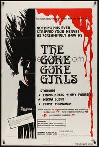 6x208 GORE GORE GIRLS 1sh '72 Herschell Gordon Lewis, nothing has ever stripped your nerves as raw