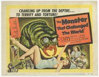 6x356 MONSTER THAT CHALLENGED THE WORLD TC '57 great artwork of creature & its victim!
