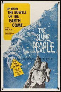 6x276 SLIME PEOPLE 1sh '63 wild cheesy wacky image, they came up from the bowels of the Earth!