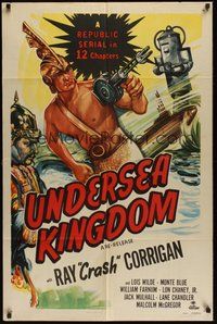 6x291 UNDERSEA KINGDOM 1sh R50 art of Crash Corrigan, wacky Republic sci-fi fantasy serial!