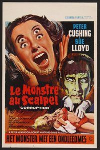 6y344 CORRUPTION Belgian '68 Hartford-Davis, Peter Cushing, very disturbing horror art!