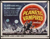 6y055 PLANET OF THE VAMPIRES 1/2sh '65 Mario Bava, beings of the future who rule the demon planet!