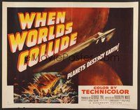 6y078 WHEN WORLDS COLLIDE style A 1/2sh '51 George Pal classic doomsday thriller, great image!