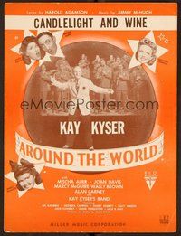 6z683 AROUND THE WORLD sheet music '43 Kay Kyser & band, Mischa Auer, Candlelight and Wine!