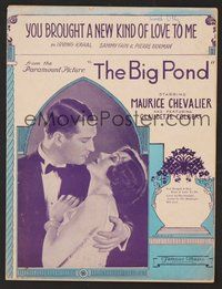 6z688 BIG POND sheet music '30 Claudette Colbert & Chevalier, You Brought a New Kind of Love to Me