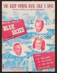 6z691 BLUE SKIES sheet music '46 Irving Berlin, You Keep Coming Back Like a Song!