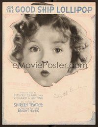 6z694 BRIGHT EYES sheet music '34 super close up of Shirley Temple, On the Good Ship Lollipop!