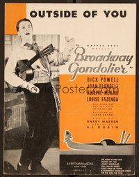 6z695 BROADWAY GONDOLIER sheet music '35 Dick Powell, Outside of You!