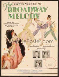 6z697 BROADWAY MELODY sheet music '29 Charles King, Anita Page, Bessie Love, You Were Meant for Me