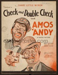 6z704 CHECK & DOUBLE CHECK sheet music '30 great artwork of wacky Amos & Andy, Three Little Words!