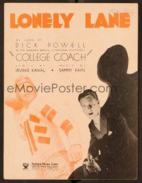 6z710 COLLEGE COACH sheet music '33 college football, Dick Powell, Lonely Lane!