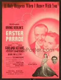 6z742 EASTER PARADE sheet music '48 Judy Garland & Astaire, It Only Happens when I Dance with You!