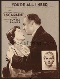 6z743 ESCAPADE sheet music '35 William Powell, Luise Rainer, Virginia Bruce, You're All I Need!