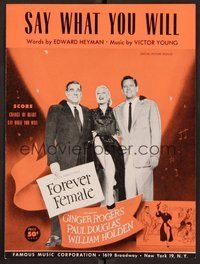 6z757 FOREVER FEMALE sheet music '54 Ginger Rogers, William Holden, Say What You Will!
