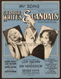 6z763 GEORGE WHITE'S SCANDALS sheet music '31 images of sexy girls, My Song!
