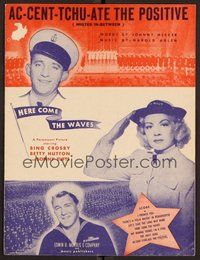 6z788 HERE COME THE WAVES sheet music '44 Navy sailor Bing Crosby & Betty Hutton!