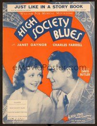 6z795 HIGH SOCIETY BLUES sheet music '30 Janet Gaynor, Charles Farrell, Just Like in a Storybook!