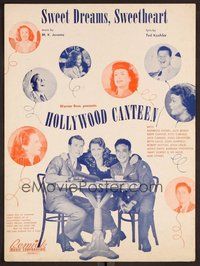 6z798 HOLLYWOOD CANTEEN sheet music '44 Warner Bros. all-star musical comedy, Delmer Daves!