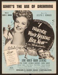 6z807 I WONDER WHO'S KISSING HER NOW sheet music '47 June Haver, What's the Use of Dreaming!