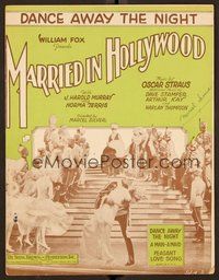 6z838 MARRIED IN HOLLYWOOD sheet music '29 Marcel Silver, J. Harold Murray, Dance Away the Night!