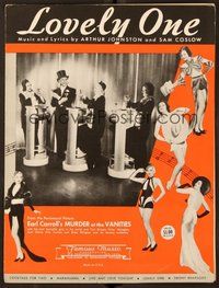 6z850 MURDER AT THE VANITIES sheet music '34 Earl Carroll, the most beautiful girls, Lovely One!