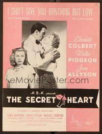 6z901 SECRET HEART sheet music '47 Claudette Colbert, Allyson, I Can't Give You Anything But Love!