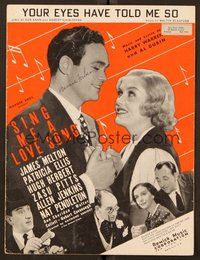 6z912 SING ME A LOVE SONG sheet music '37 James Melton, Patricia Ellis, Your Eyes Have Told Me So!