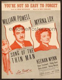 6z922 SONG OF THE THIN MAN sheet music '47 William Powell, Myrna Loy, You're Not So Easy to Forget