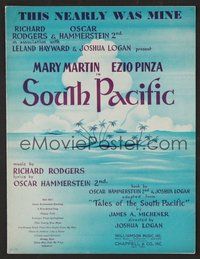 6z930 SOUTH PACIFIC stage sheet music '49 Rodgers & Hammerstein, This Nearly Was Mine!