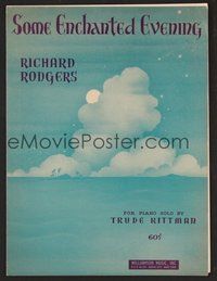 6z920 SOME ENCHANTED EVENING sheet music '49 Richard Rodgers' classic, South Pacific!