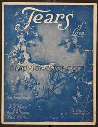 6z947 TEARS OF LOVE sheet music '18 great photograph of Norma Talmadge!