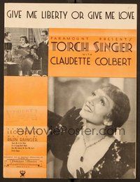 6z970 TORCH SINGER sheet music '33 Claudette Colbert, Give Me Liberty or Give Me Love!