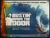 7a333 BUSTIN' DOWN THE DOOR DS British quad '09 The North Shore in the '70s, surfing documentary!
