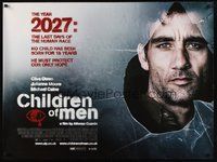 7a338 CHILDREN OF MEN DS British quad '06 Clive Owen, Julianne Moore, Michael Caine