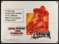 7a342 COWBOYS British quad '72 big John Wayne gave these young boys their chance to become men!