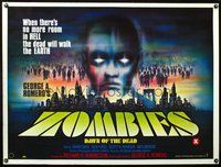 7a343 DAWN OF THE DEAD British quad '80 Romero, there's no more room in HELL for the dead, Zombies