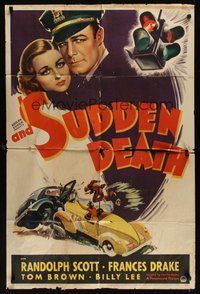 7d035 AND SUDDEN DEATH style A 1sh '36 cool art of Randolph Scott, violent traffic accident!