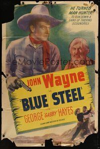 7d099 BLUE STEEL 1sh R1947 cool image of young John Wayne turned man-hunter, Gabby Hayes!