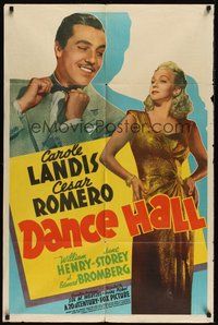 7d194 DANCE HALL 1sh '41 Irving Pichel directed, pretty Carol Landis & Cesar Romero!
