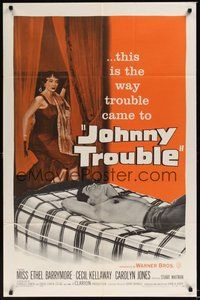 7d467 JOHNNY TROUBLE 1sh '57 wherever there was girl trouble, there was Ethel Barrymore!