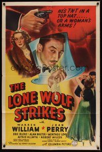 7d535 LONE WOLF STRIKES 1sh '40 Warren William is TNT in a top hat or in a woman's arms!
