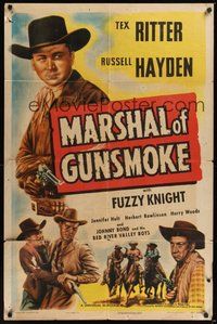 7d570 MARSHAL OF GUNSMOKE 1sh R47 Tex Ritter, Russell Hayden, Fuzzy Knight!