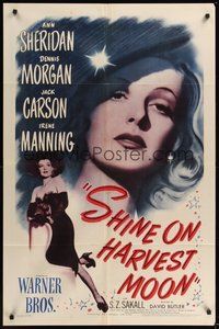 7d771 SHINE ON HARVEST MOON 1sh '44 Ann Sheridan, Dennis Morgan, Jack Carson!