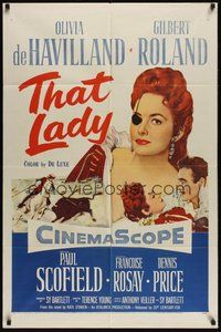 7d860 THAT LADY 1sh '55 art of Gilbert Roland & Olivia de Havilland with eyepatch!
