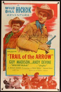 7d902 WILD BILL HICKOK stock 1sh '52 Guy Madison, Andy Devine, Trail of the Arrow!