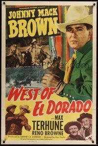 7d957 WEST OF EL DORADO 1sh '49 cool image of Johnny Mack Brown with revolver, Reno Browne!