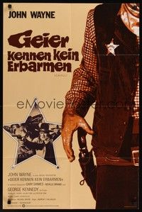 7e102 CAHILL German '73 George Kennedy, classic United States Marshall big John Wayne!