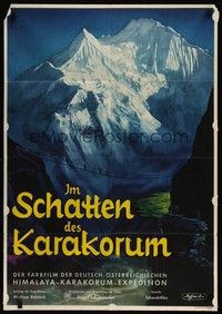 7e193 IM SCHATTEN DES KARAKORUM German '55 Eugen Schuhmacher, great Litter artwork of mountain!