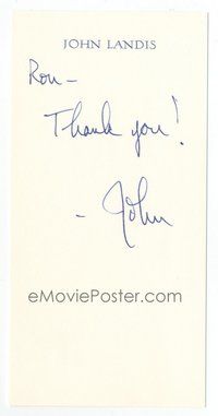 7j185 JOHN LANDIS signed thank you card '97 thanking Ron Waite for his help!
